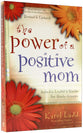 The Power of a Positive Mom