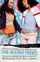 Good Girlz: Fair-Weather Friends