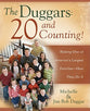 Duggars: 20 & Counting