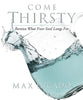 Come Thirsty (Adult Study Guide)