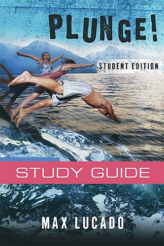 Plunge!: Come Thirsty (Student Edition)