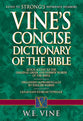 Vine's Concise Expository Dictionary of Old and New Testament Words