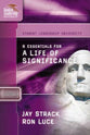 8 Essentials For a Life of Significance
