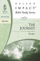 The Journey (Exodus) (Nelson Impact Bible Study Series)