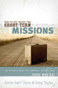How to Get Ready For Short-Term Missions