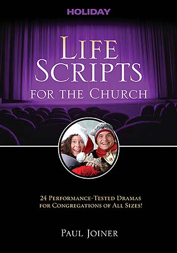 Life Scripts For the Church: Holidays