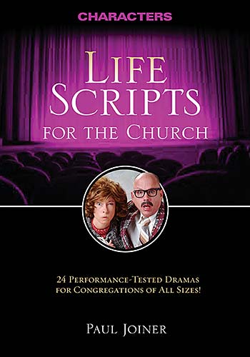 Life Scripts For the Church: Characters