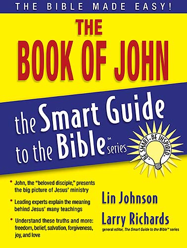 The Book of John (Smart Guide To The Bible Series)