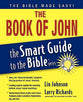 The Book of John (Smart Guide To The Bible Series)