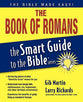 The Book of Romans (Smart Guide To The Bible Series)
