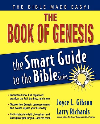 The Book of Genesis (Smart Guide To The Bible Series)