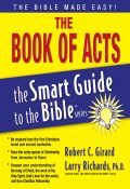 The Book of Acts (Smart Guide To The Bible Series)