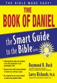 The Book of Daniel (Smart Guide To The Bible Series)