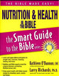 Nutrition & Health in the Bible (Smart Guide To The Bible Series)
