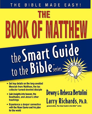 The Book of Matthew (Smart Guide To The Bible Series)