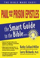 Paul and the Prison Epistles (Smart Guide To The Bible Series)