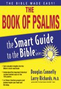 The Book of Psalms (Smart Guide To The Bible Series)