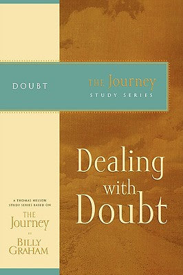 Dealing With Doubt (Journey Study Series)