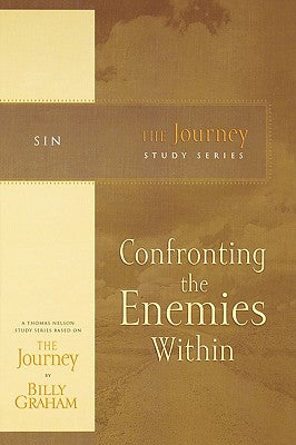 Confronting the Enemies Within (Journey Study Series)