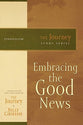 Telling the Good News (Journey Study Series)