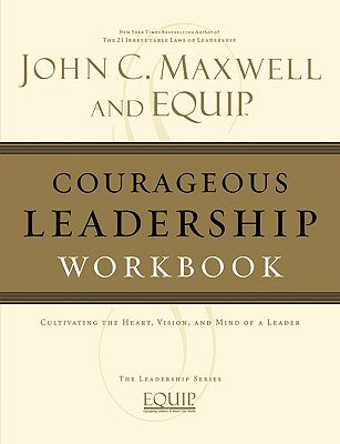 Courageous Leadership Workbook