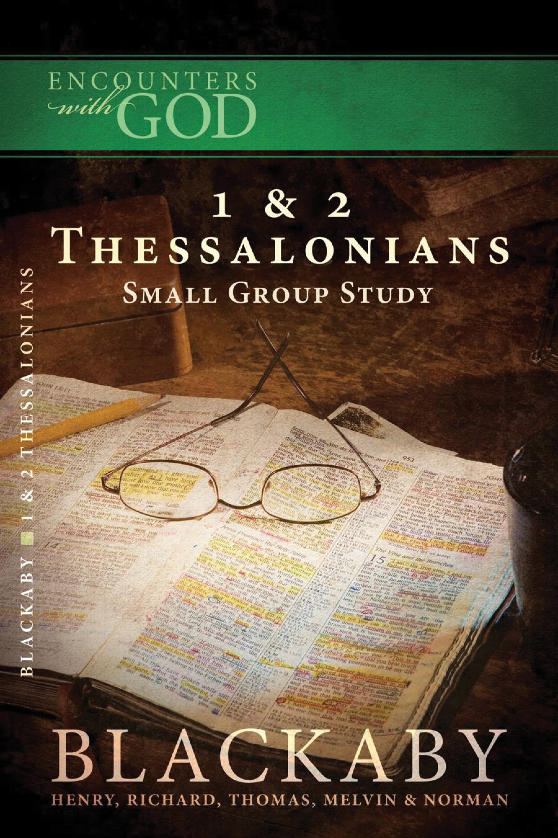 1 & 2 Thessalonians (Encounters With God Series)