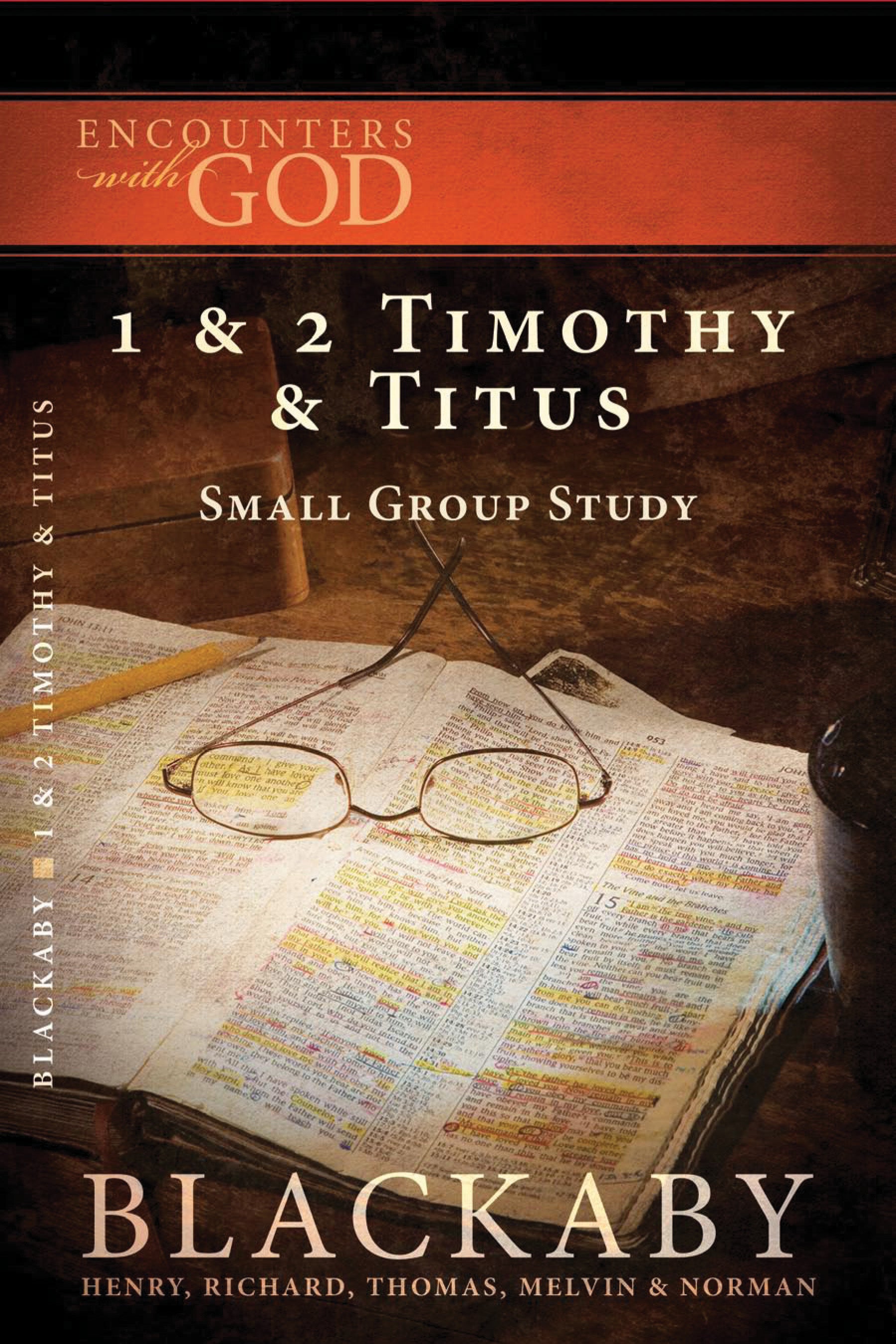 1 & 2 Timothy & Titus (Encounters With God Series)