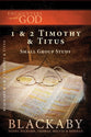 1 & 2 Timothy & Titus (Encounters With God Series)