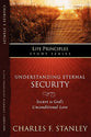 Understanding Eternal Security (Life Principles Study Series)