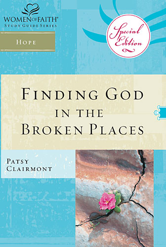 Finding God in the Broken Places (Women Of Faith Study Guide Series)