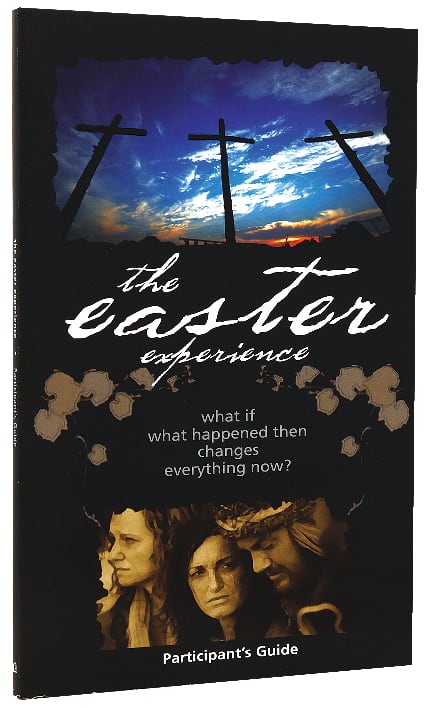 Easter Experience (Participant's Guide)