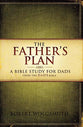 The Father's Plan
