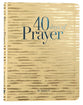 40 Days of Prayer (Workbook)