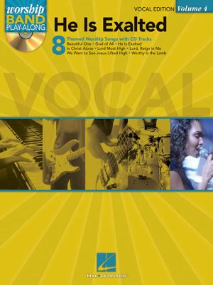 He is Exalted: Vocal Edition Music Book