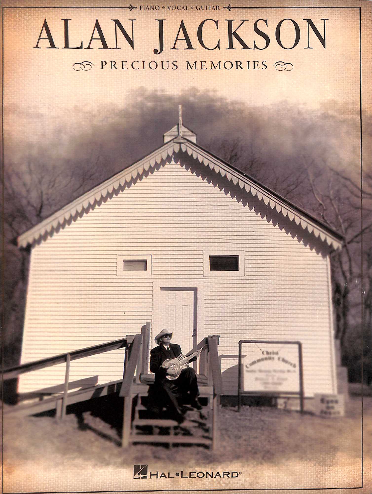 Alan Jackson Precious Memories: Piano, Vocal, Guitar (Music Book)