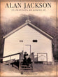 Alan Jackson Precious Memories: Piano, Vocal, Guitar (Music Book)