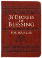 31 Decrees of Blessing For Your Life