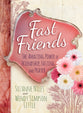 Fast Friends
