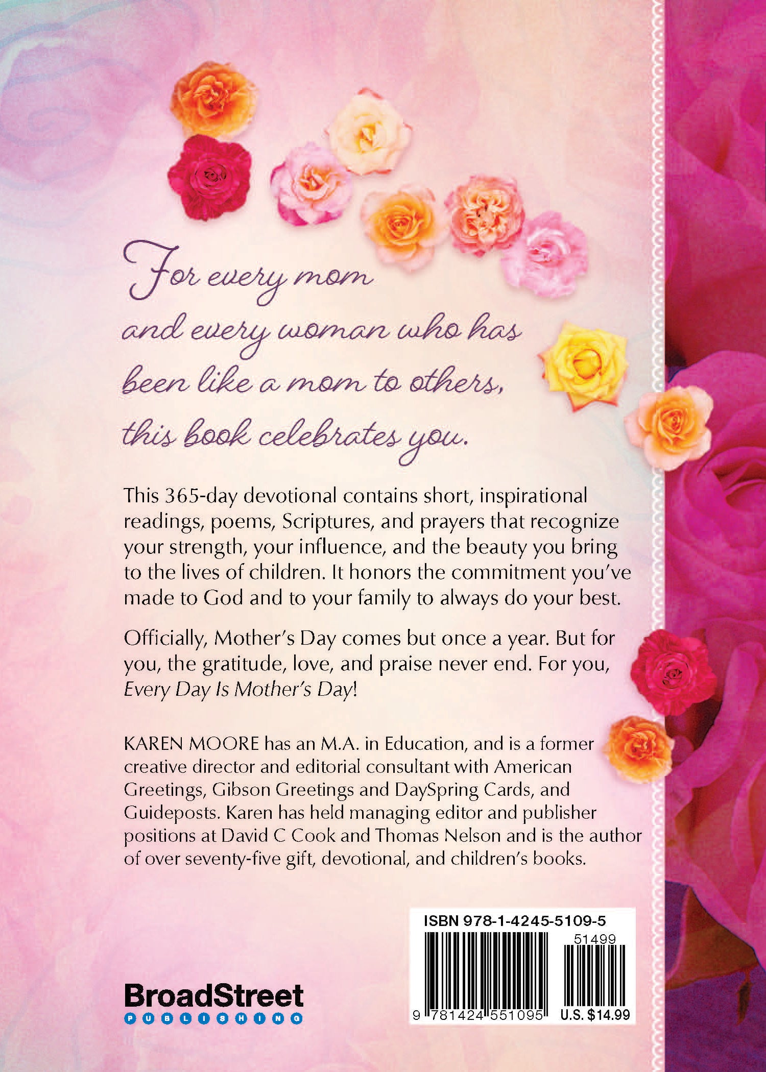 Every Day is Mother's Day (365 Daily Devotions Series)