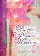 Prayers & Promises For Healing