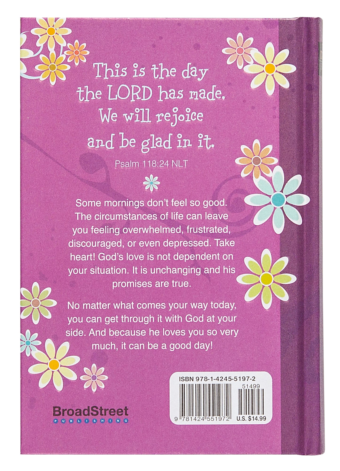 It's a Good Morning Just Because You Love Me (One Year Devotional)