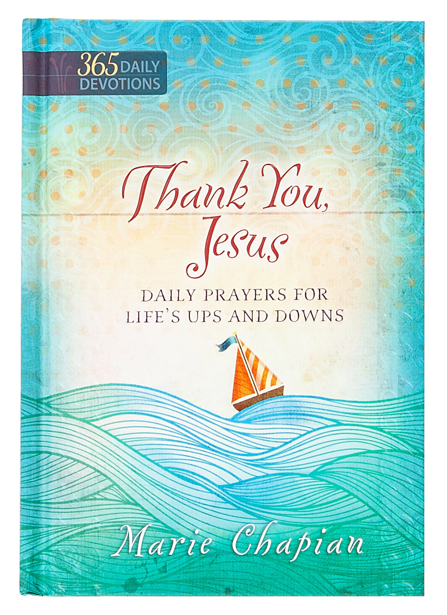 Thank You, Jesus (One Year Devotional)