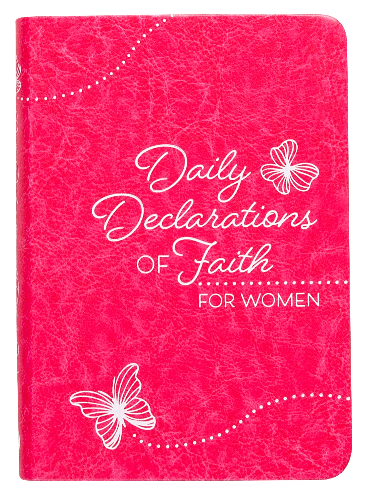 Daily Declarations of Faith For Women