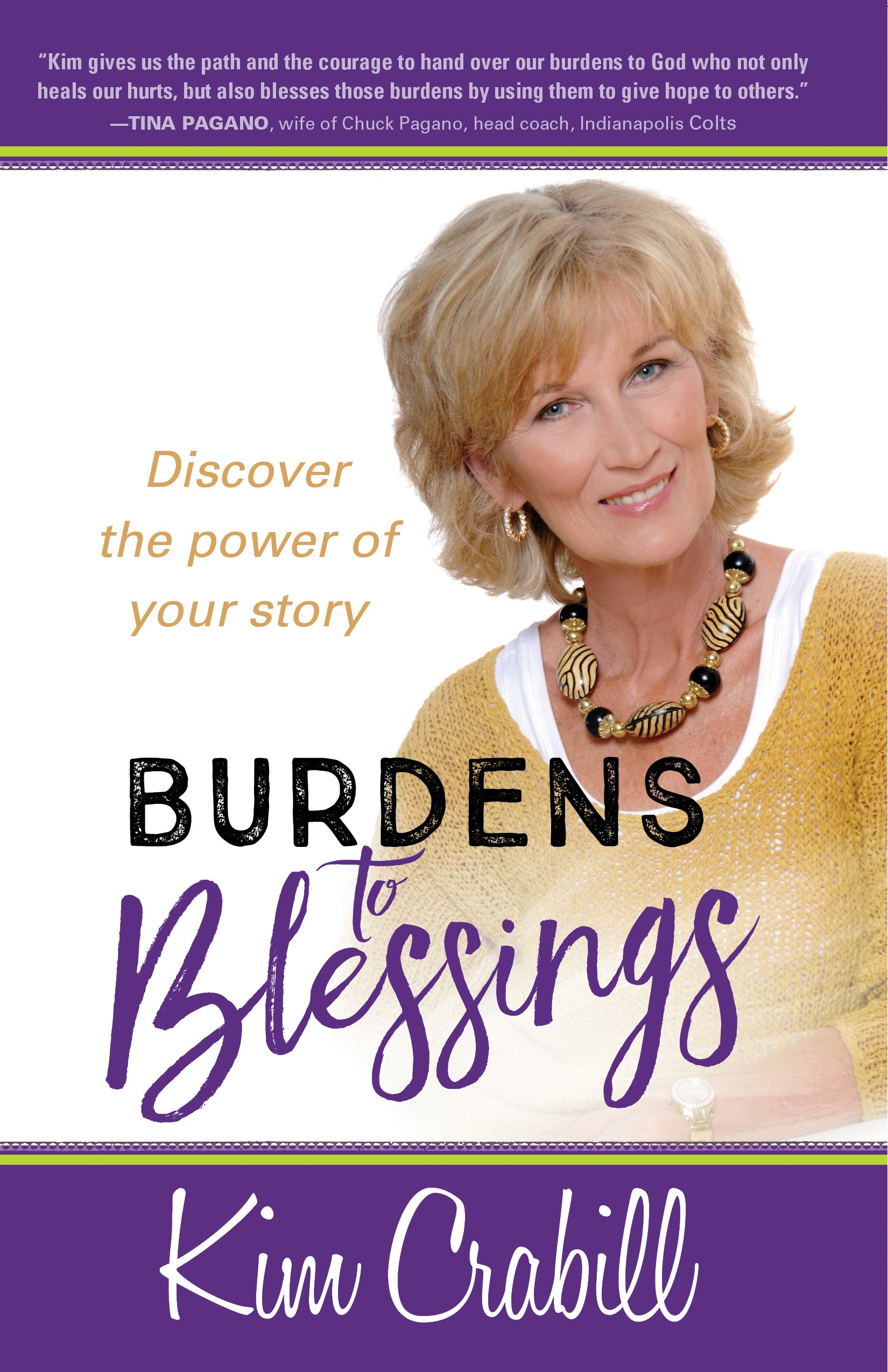 Burdens to Blessings: Begin the Journey to the Best Rest of Your Life