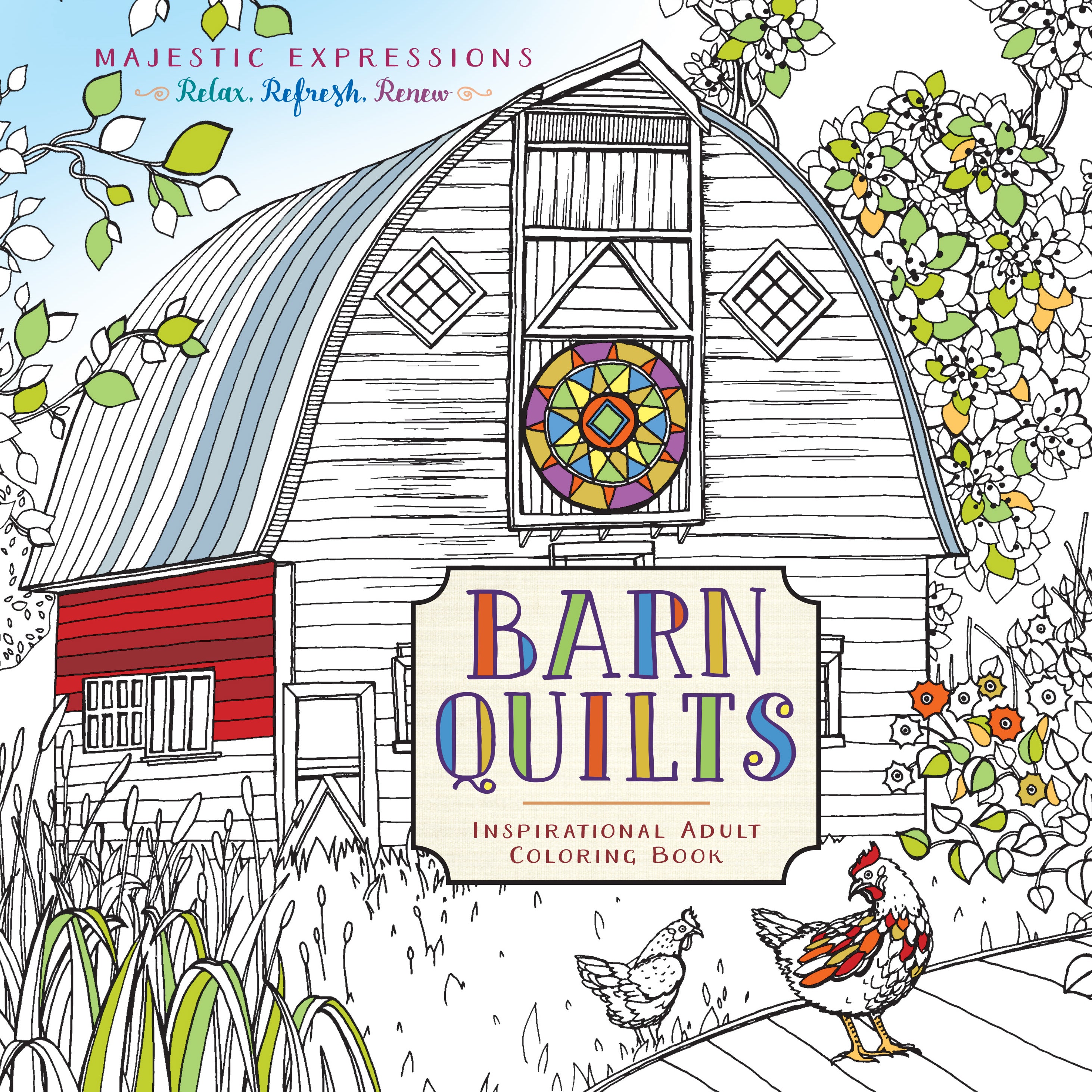Barn Quilts (Majestic Expressions) (Adult Coloring Books Series)