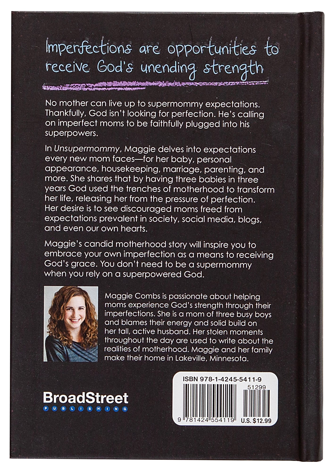 Unsupermommy: Embracing Imperfection and Connecting to God's Superpower