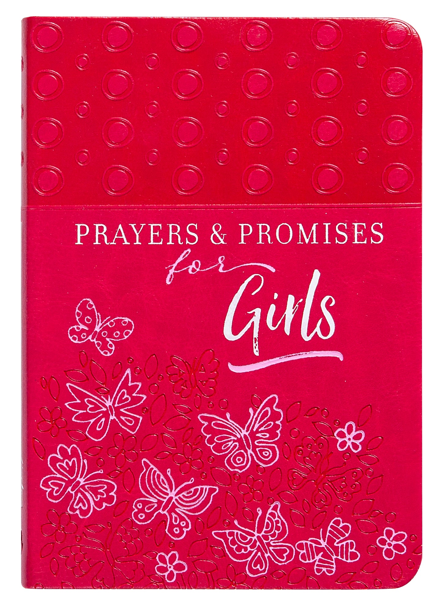 Prayers & Promises For Girls