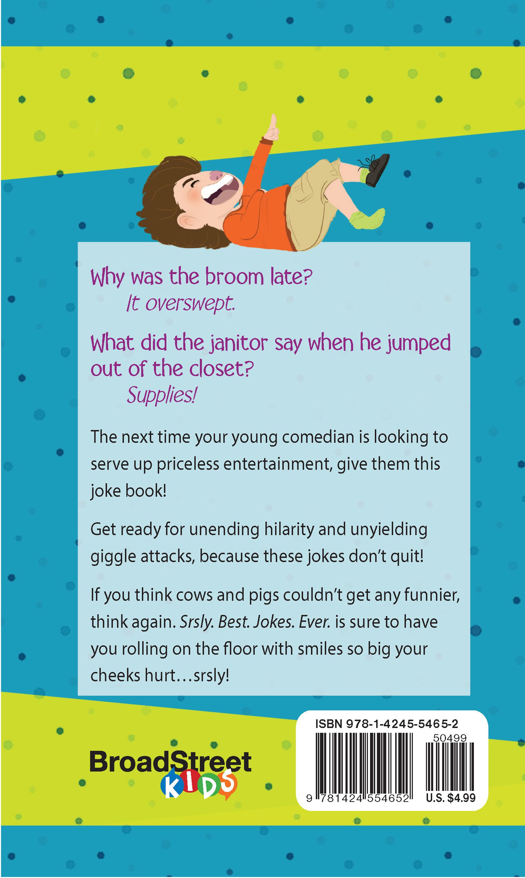 Srsly Best Jokes Ever: Jokes For Kids