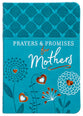 Prayers & Promises For Mothers