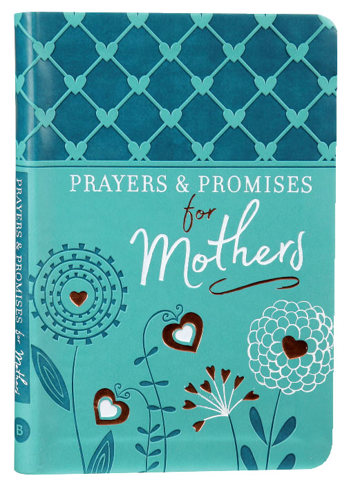 Prayers & Promises For Mothers